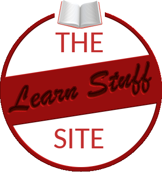 The Learn Stuff Site